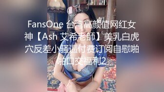 行业内知名新时代网黄导演ED MOSAIC精品 生猛肉搏JK服无毛一线天极品美鲍女郎无套内射高潮抽搐