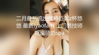 甜美白裙妹子舌吻摸逼透视装口交上位骑乘后入猛操呻吟