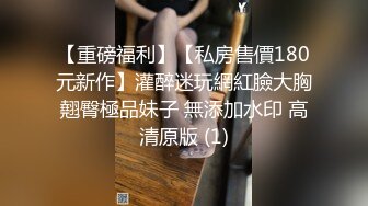 极品网红推特尤物御姐 kitty 露脸女神反差啪啪私拍~极品颜值顶级身材白皙巨乳肥臀有钱人玩物 精力