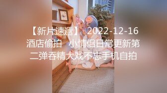 2022.6.7，【錘子探花】，00後大圈外圍專場，最近愛上了嫩妹