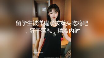 -自己搞完再叫兄弟来搞 超近距离特写肥逼口交抽插猛操