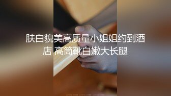 -魔鬼身材紧身牛仔裤外围美女被大屌男,扶翘屁股掰穴,抬腿侧入连干2次