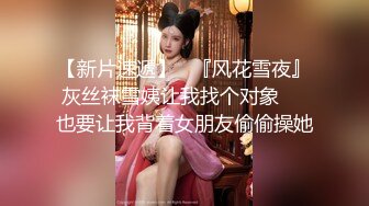 《女性私密大保健》推油少年酒店豪华套房上门服务给美女做全套带啪啪妹子罕有露脸