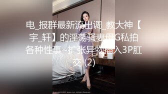 饥渴少妇渴望大鸡巴，什么姿势都想尝试一下，奈何我体力有限