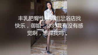 【新片速遞】《我是探索者》极品外围牛仔裤美女，现金支付掏出大屌深喉 ，掰开双腿怼着操穴猛操，大屁股骑乘奶子直晃动1080P横版[1.1G/MP4/00:46:02]