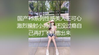 18岁无毛小姐姐紧嫩小粉穴，对白精彩