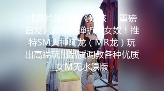 抖音风露脸反差婊  裸舞卡点自慰反差合集【1000 v】 (1064)