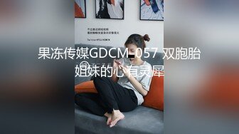 ❤️极品反差露脸女神，推特网红爱健身撸铁母狗【悲哀小狗】私拍完整版，表里不一私密生活糜烂，道具紫薇打炮极度烧杯