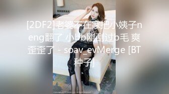 【小狗日记✿反差小骚货】“爸爸～快一点再快点操死小母狗”又漂亮又骚的小母狗喜欢嘛哥哥？小甜妹 水水很多的