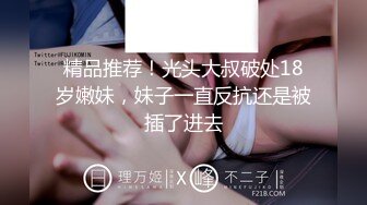 STP23653 新下海女神  新疆美女 酒店私拍 黑丝无套啪啪 美乳翘臀极品尤物 娇喘连连诱惑