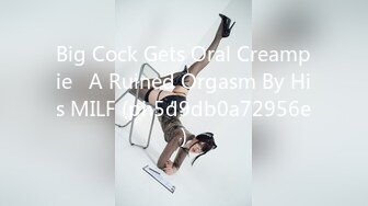 Big Cock Gets Oral Creampie   A Ruined Orgasm By His MILF (ph5d9db0a72956e)