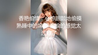 ★★乱伦★★牛逼大神真实妈妈乱伦，历时5个月内容后续1【MP4/155MB】