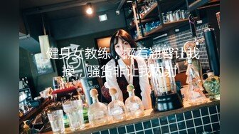 新流出❤️安防酒店精品偷拍化浓妆穿黑丝袜女学生和男友打炮