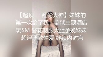 露脸才是王道！万人追随业内第一女优Onlyfans著名大波女神吴梦梦私拍作品 吃鸡啪啪紫薇 被无套各