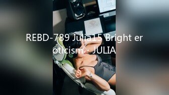 REBD-789 Julia15 Bright eroticism・JULIA