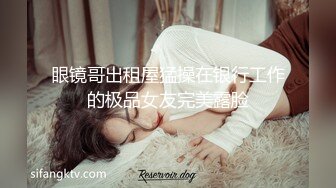 新晋博主剧情性爱记录▌糖心Volg▌高颜值俏丽性感女护士的勃起治疗