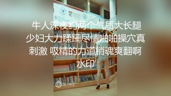 【新片速遞】高颜值气质御姐吃屌啪啪 平时高冷在床上秒现骚逼本色 这浪股不错 满脸绯红很是诱惑 