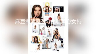 【精品合集】多位良家母狗福利合集，贵在真实！106V/53P，天南海北，良家私密性爱大放送，超清画质，对爱人展露淫荡一面