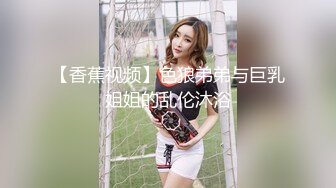 乌克兰美女Mila Azul的Onlyfans最新大合集，各种道具秀尺度更大，肛塞、假jb、电动玩具自慰【730V】 (4)