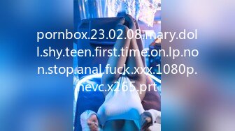 pornbox.23.02.08.mary.doll.shy.teen.first.time.on.lp.non.stop.anal.fuck.xxx.1080p.hevc.x265.prt