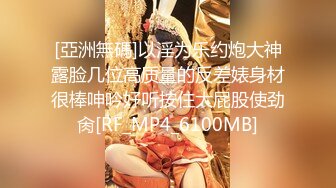 170CM大長腿顏值美女！埋頭深喉口活很棒！主動騎乘位上下猛砸，扛起大長腿爆操，扶著屁股後入